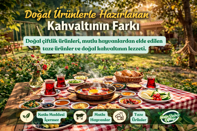 Doğal Ürünlerle Hazırlanan Kahvaltının Farkı